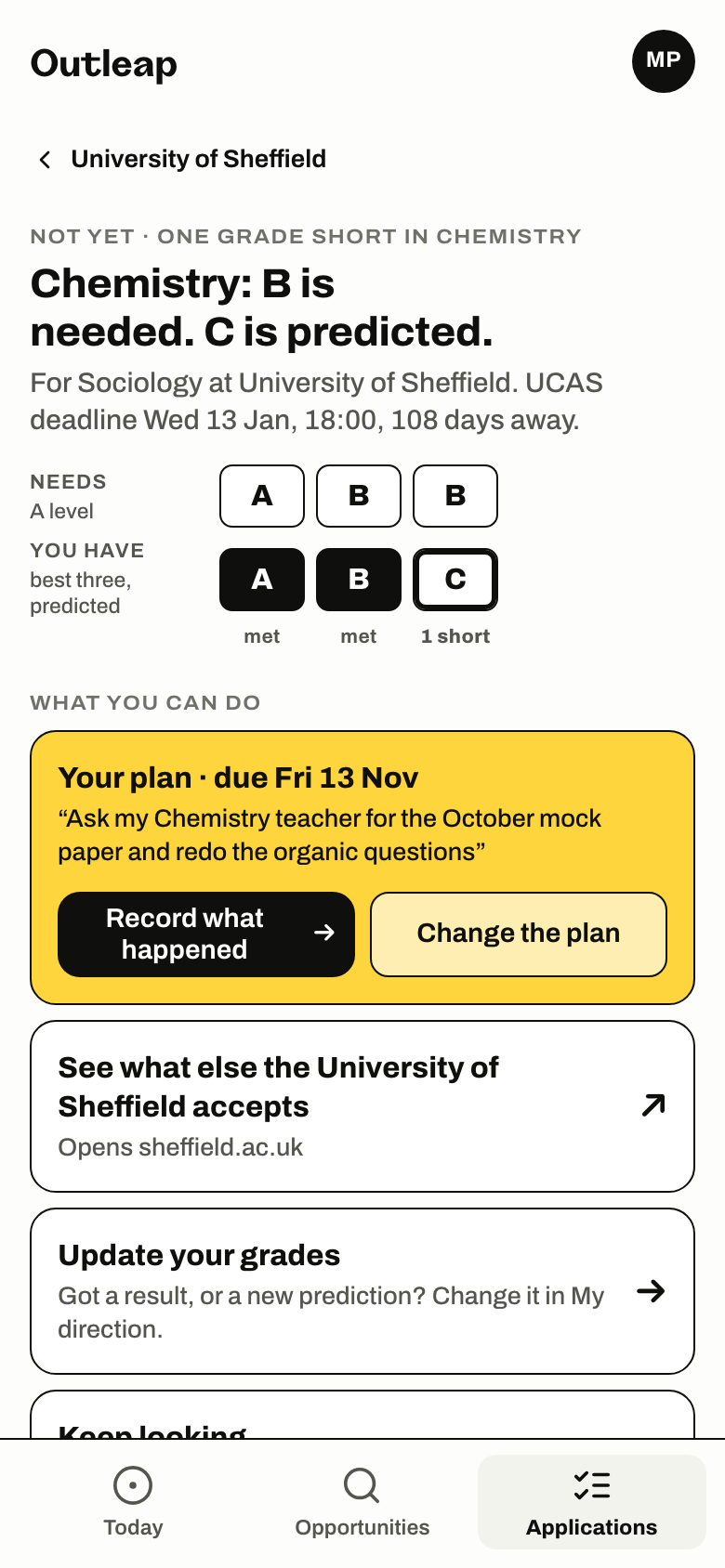 Maya’s requirement in Outleap for a grade that falls short: the grade that is needed, and her plan for it, with its date.